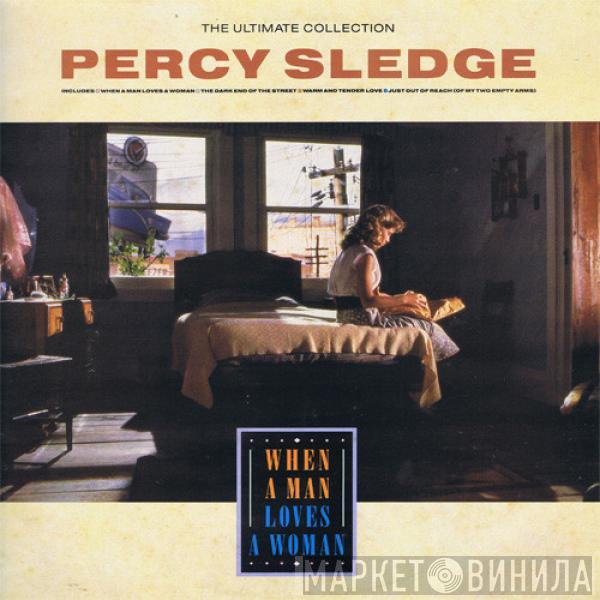  Percy Sledge  - The Ultimate Collection - When A Man Loves A Woman