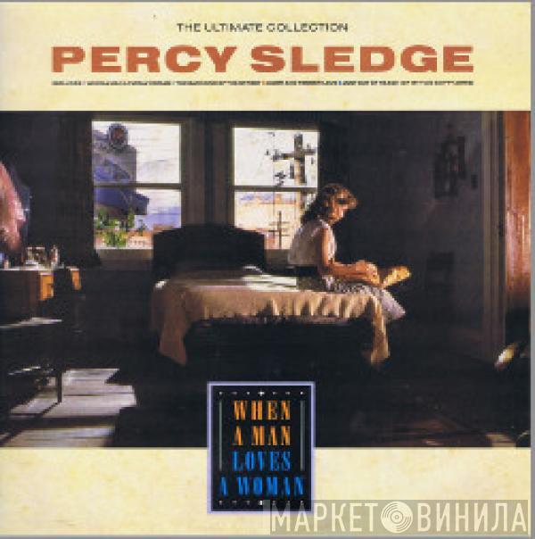  Percy Sledge  - The Ultimate Collection - When A Man Loves A Woman