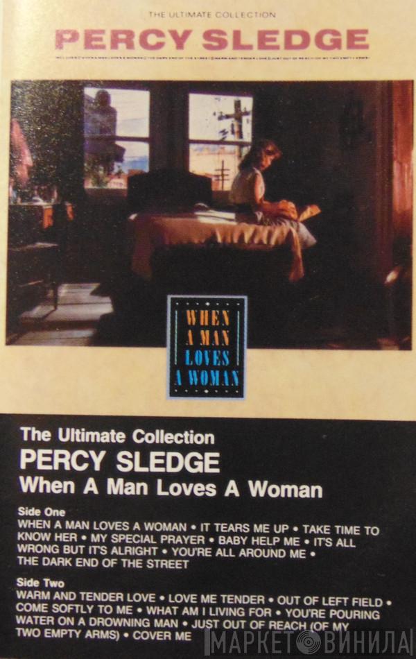  Percy Sledge  - The Ultimate Collection - When A Man Loves A Woman