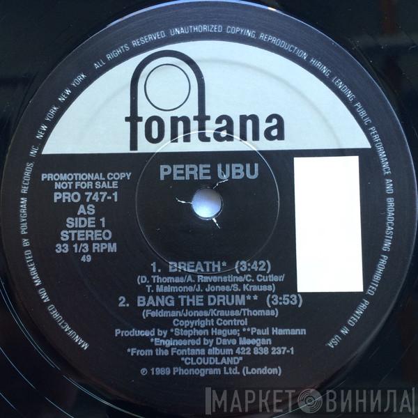  Pere Ubu  - Breath
