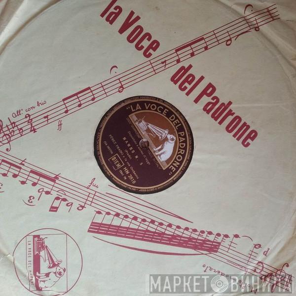  Perez Prado And His Orchestra  - Mambo N. 5 / Mambo Jambo