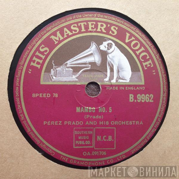 Perez Prado And His Orchestra  - Mambo No. 5 / Mambo Jambo