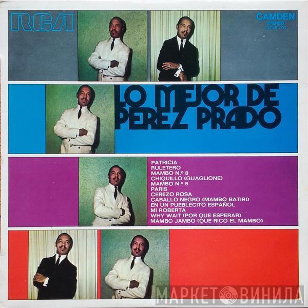 Perez Prado And His Orchestra - Lo Mejor De Perez Prado