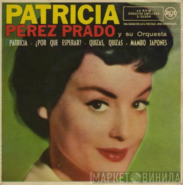 Perez Prado And His Orchestra - Patricia