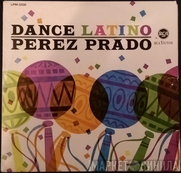  Perez Prado  - Dance Latino - The Provocative Prado Beat