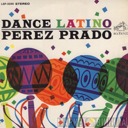  Perez Prado  - Dance Latino