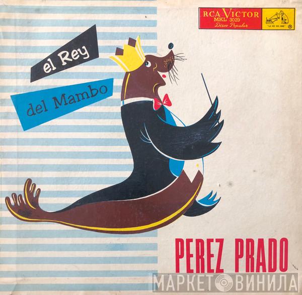  Perez Prado  - El Rey Del Mambo