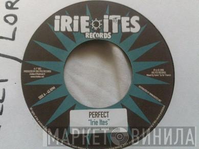 Perfect , Lorenzo  - Irie Ites / Only Solution