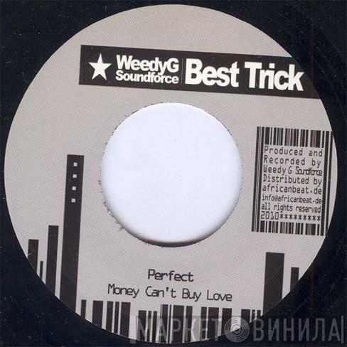 Perfect , Prrapathing, Craig Scott  - Money Can't Buy Love / Hot Gal