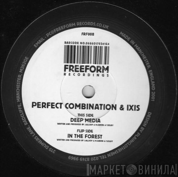 Perfect Combination, Ixis - In The Forest / Deep Media
