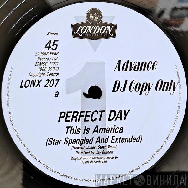 Perfect Day - This Is America (Star Spangled & Extended)