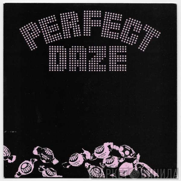 Perfect Daze - Bubblegum