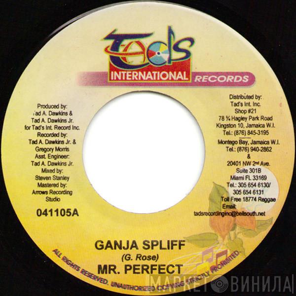Perfect  - Ganja Spliff