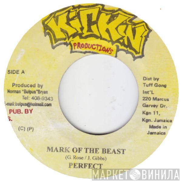 Perfect  - Mark Of The Beast