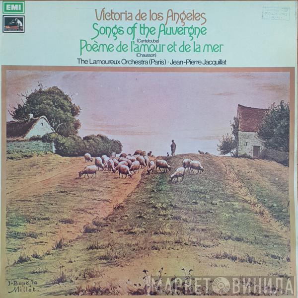Performs Victoria De Los Angeles , Ernest Chausson  Joseph Canteloube  - Songs Of The Auvergne Etc.