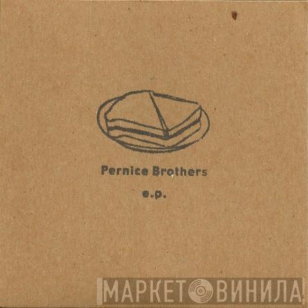  Pernice Brothers  - E.P.