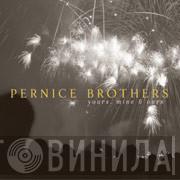  Pernice Brothers  - Yours, Mine & Ours