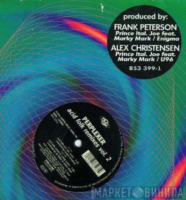  Perplexer  - Acid Folk Remixes Vol. 2