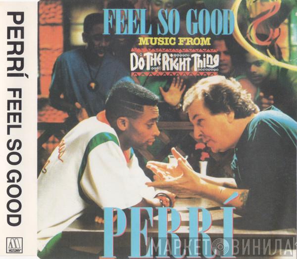 Perri - Feel So Good