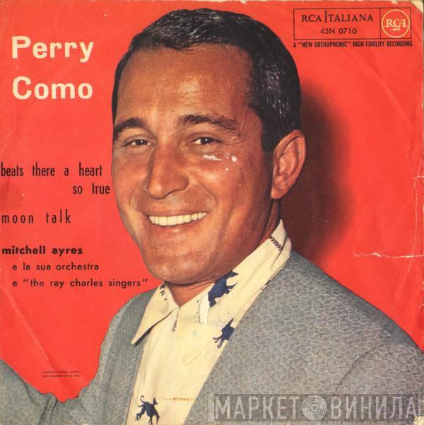  Perry Como  - Beats There A Heart So True / Moon Talk