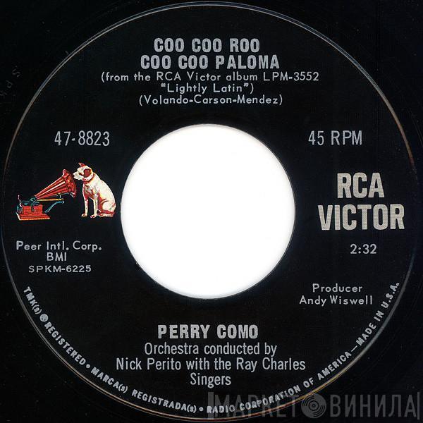  Perry Como  - Coo Coo Roo Coo Coo Paloma / Stay With Me