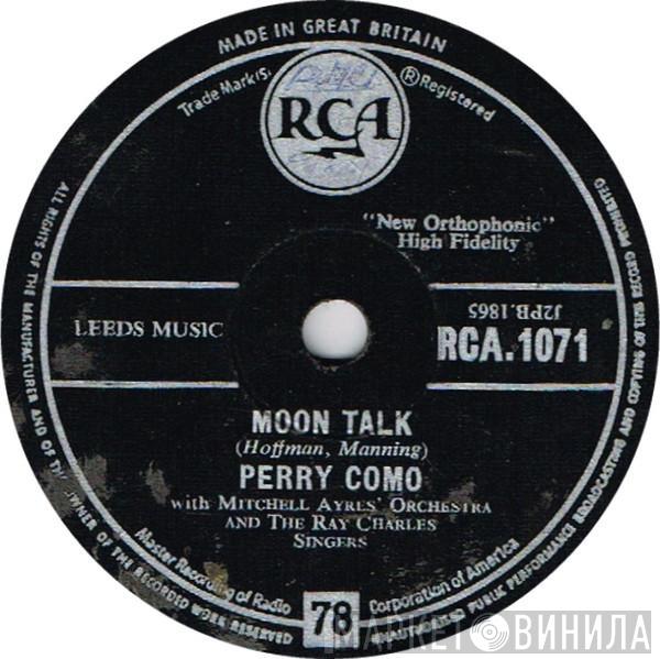  Perry Como  - Moon Talk / Beats There A Heart So True