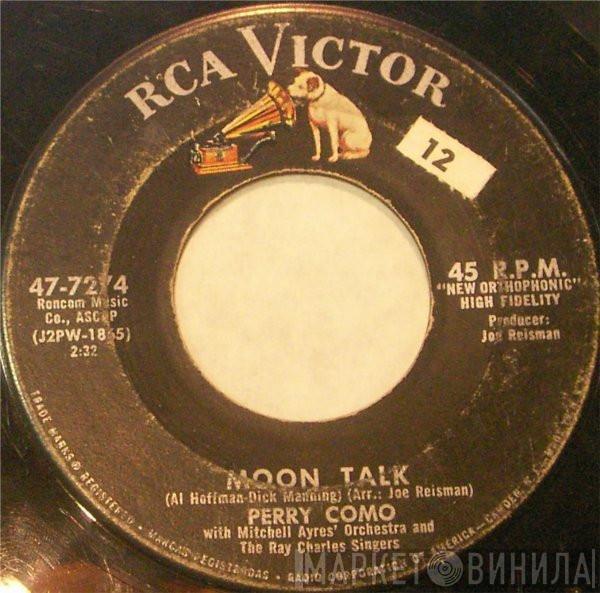  Perry Como  - Moon Talk / Beats There A Heart So True