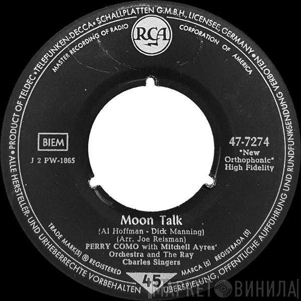  Perry Como  - Moon Talk / Beats There A Heart So True