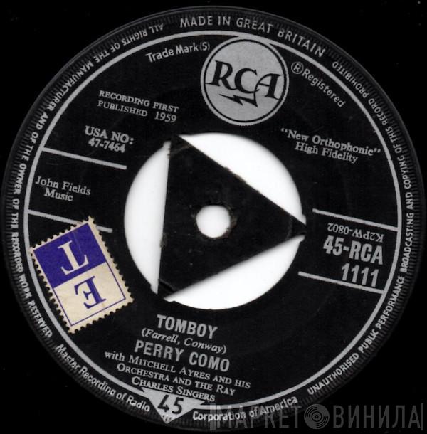  Perry Como  - Tomboy / Kiss Me And Kiss Me And Kiss Me