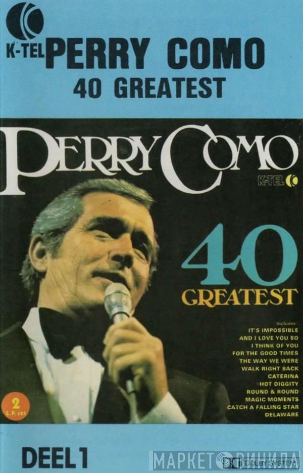  Perry Como  - 40 Greatest