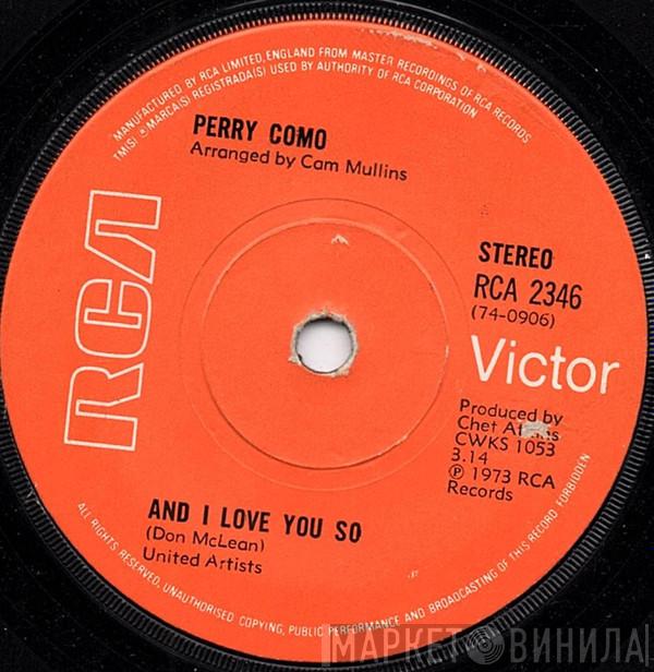 Perry Como - And I Love You So
