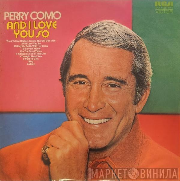  Perry Como  - And I Love You So