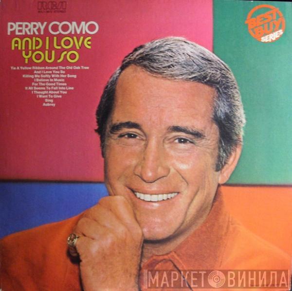  Perry Como  - And I Love You So