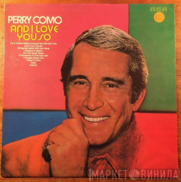  Perry Como  - And I Love You So