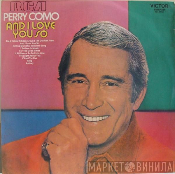  Perry Como  - And I Love You So