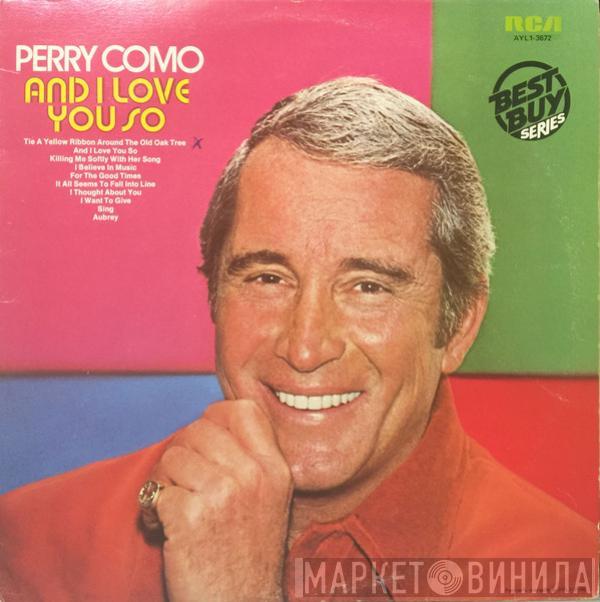  Perry Como  - And I Love You So