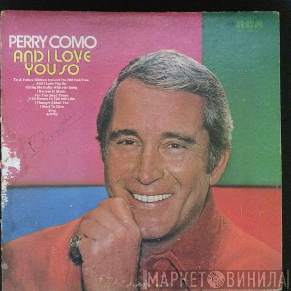  Perry Como  - And I Love You So