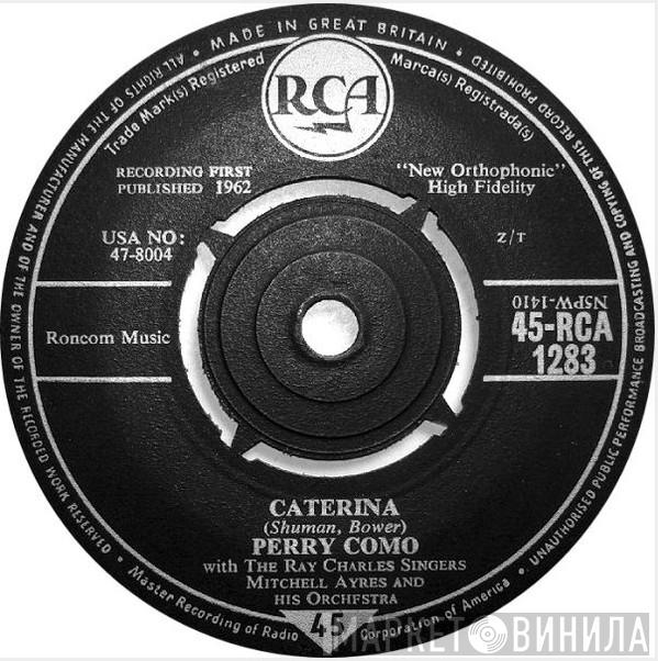 Perry Como - Caterina / The Island Of Forgotten Lovers