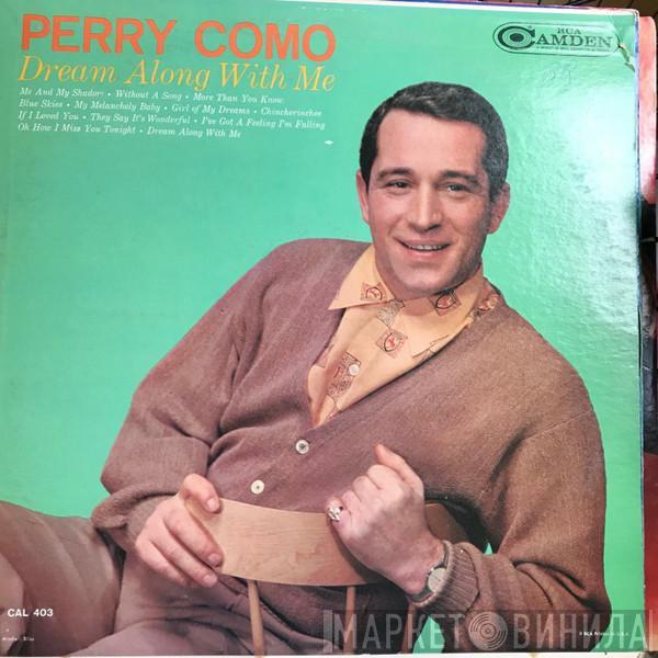  Perry Como  - Dream Along With Me