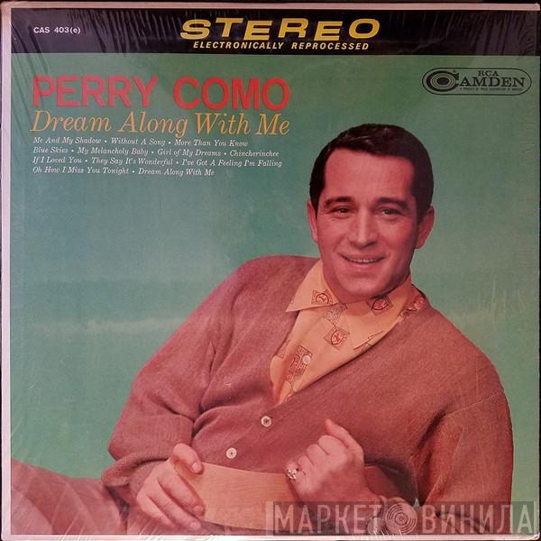  Perry Como  - Dream Along With Me