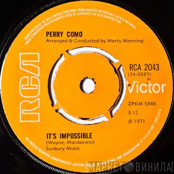Perry Como - It's Impossible / Long Life, Lots Of Happiness