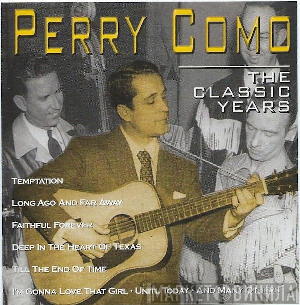 Perry Como - The Classic Years