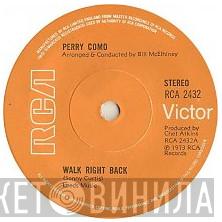 Perry Como - Walk Right Back