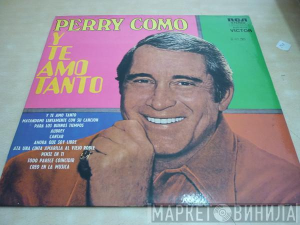 Perry Como  - Y Te Amo Tanto