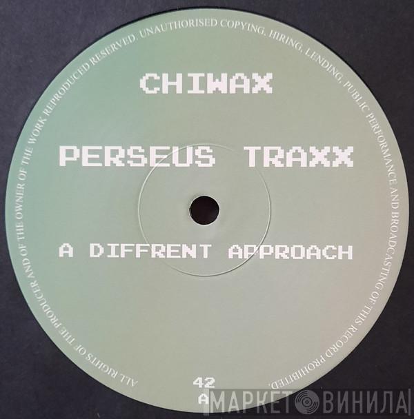 Perseus Traxx - A Diffrent Approach