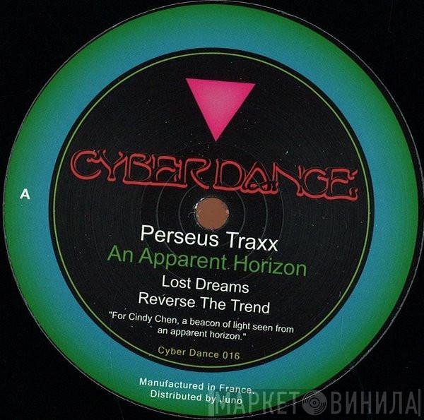 Perseus Traxx - An Apparent Horizon