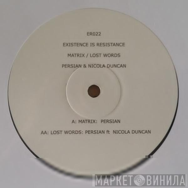 Persian, Nicola Duncan - Matrix / Lost Words