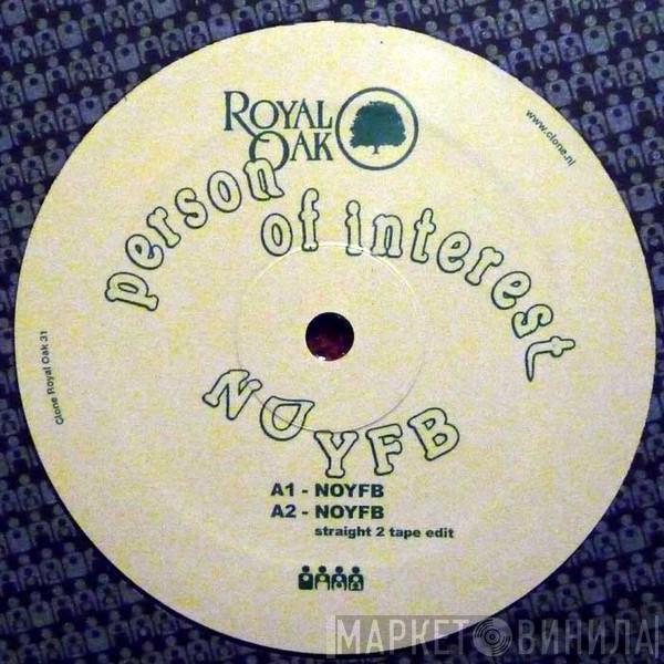Person Of Interest - NOYFB