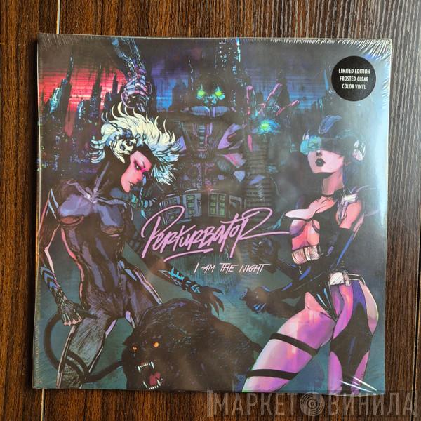 Perturbator - I Am The Night
