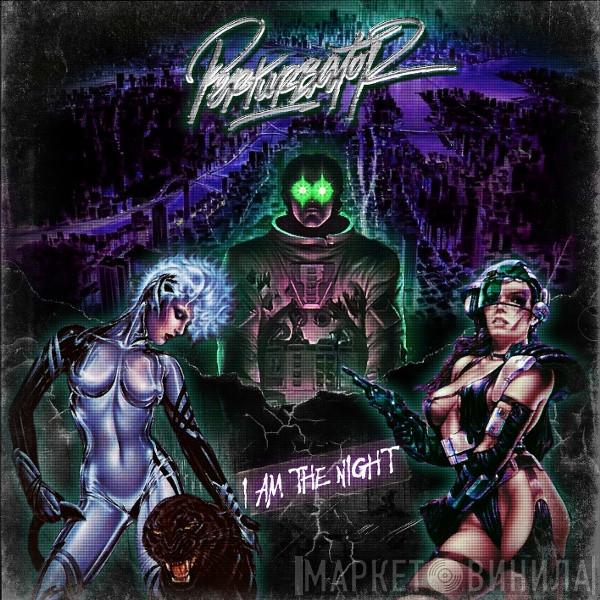  Perturbator  - I Am The Night